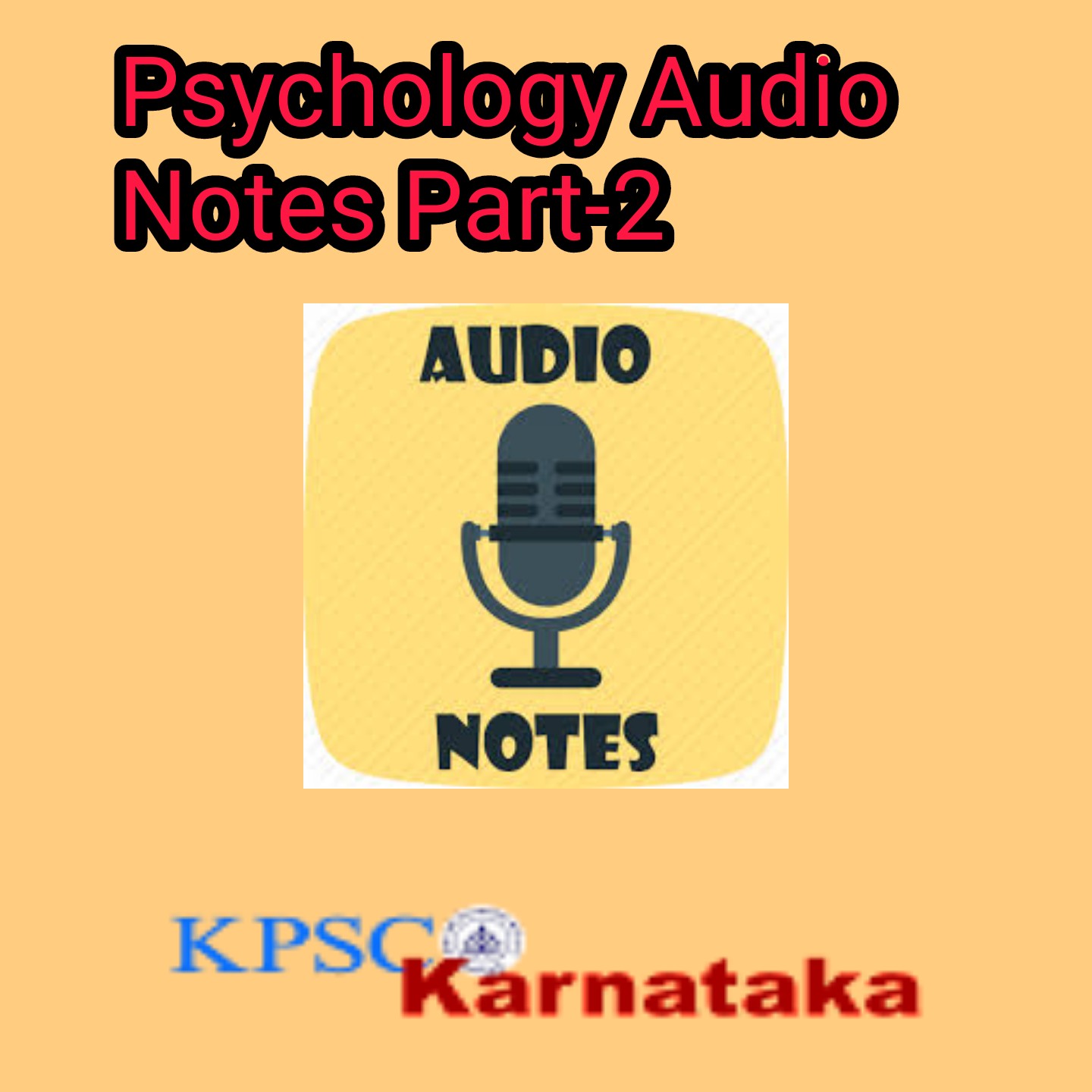 Psychology Audio Notes Part-2
