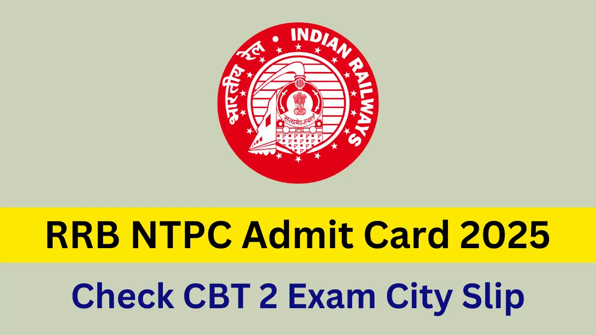 RRB NTPC Graduate CBT 2 Admit Card 2025 - KPSC Karnataka